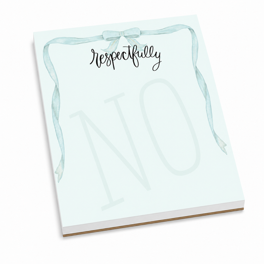 Respectfully Notepad